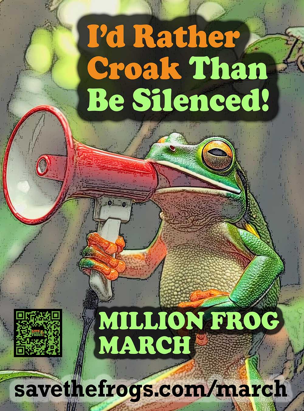 मैं चुप रहने की बजाय कर्कश स्वर में बोलना पसंद करूंगा - मिलियन फ्रॉग मार्च पोस्टर