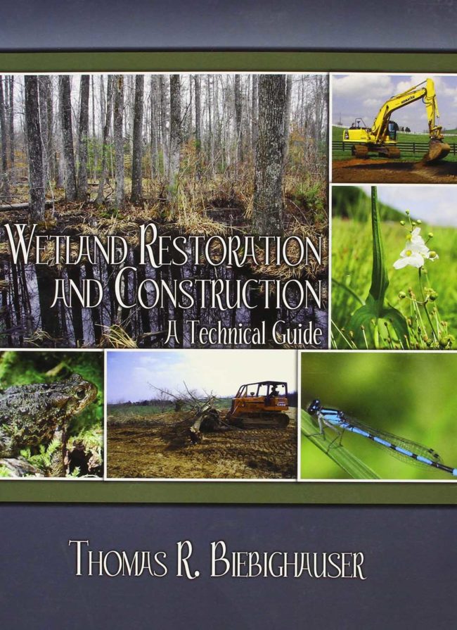 Tom Biebighauser Wetland Restoration Book